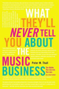 What They Never Tell You About The Music Business
